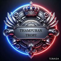 Thampuran Tropz